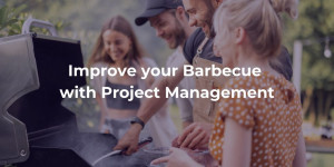 Barbecue & Project Management