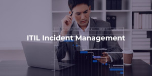 ITIL Incident Management
